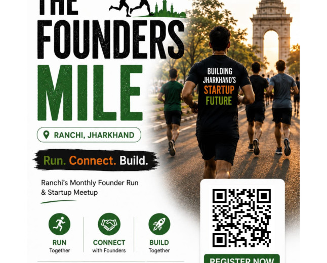 The Founders Mile – July 2026 | Monthly Founder Run & Startup Meetup | Ranchi, Jharkhand