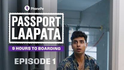PhonePe Ventures into Micro-Drama with Instagram-Led Series 'Passport Laapata'
