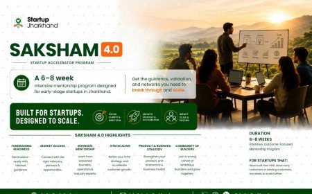 Startup Jharkhand Launches SAKSHAM 4.0, Applications Open Till September 15, 2026