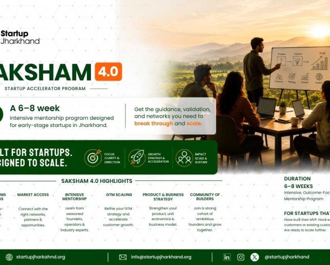 Startup Jharkhand Launches SAKSHAM 4.0, Applications Open Till September 15, 2026